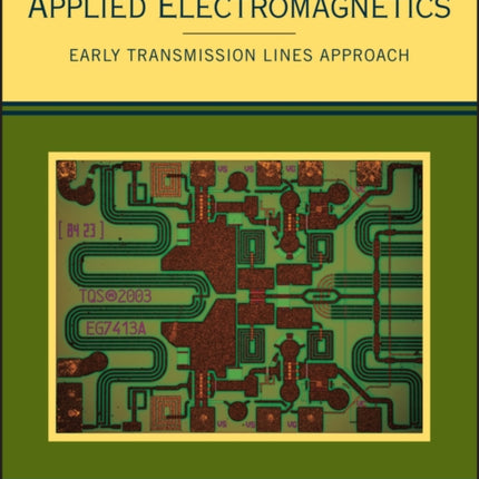 Applied Electromagnetics: Early Transmission Lines Approach