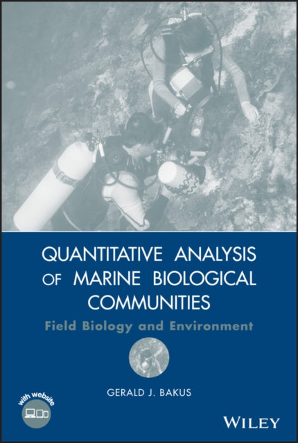 Quantitative Analysis of Marine Biological Communities: Field Biology and Environment