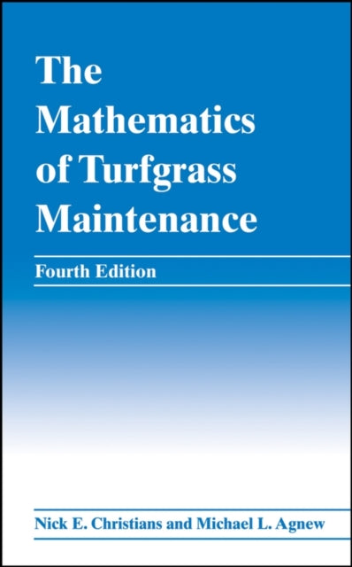 The Mathematics of Turfgrass Maintenance