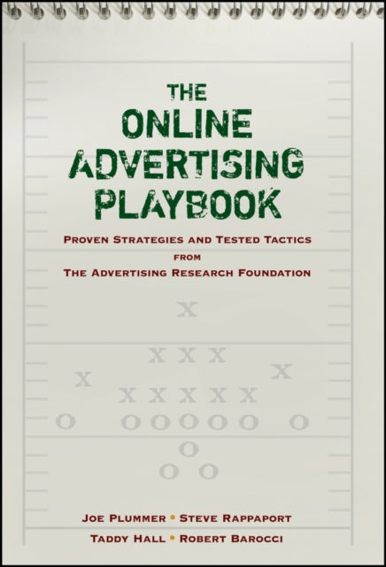 The Online Advertising Playbook: Proven Strategies and Tested Tactics from the Advertising Research Foundation