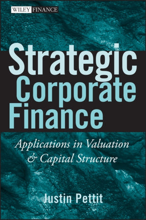 Strategic Corporate Finance Applications in