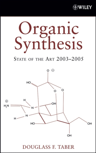 Organic Synthesis: State of the Art 2003 - 2005