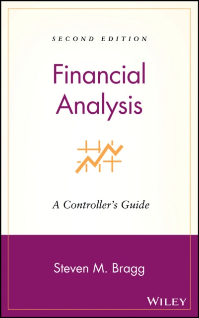 Financial Analysis: A Controller's Guide