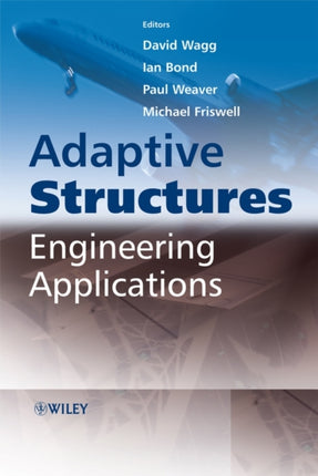 Adaptive Structures: Engineering Applications