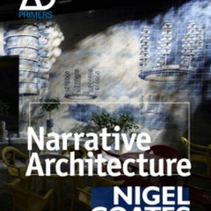 Narrative Architecture