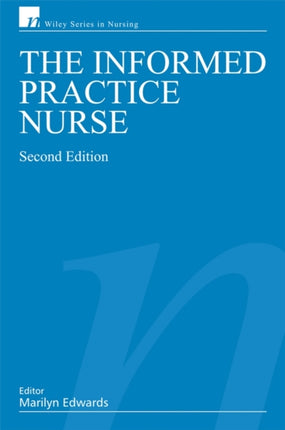 The Informed Practice Nurse