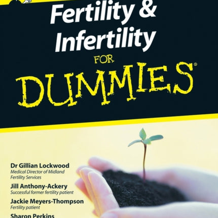 Fertility and Infertility For Dummies For Dummies
