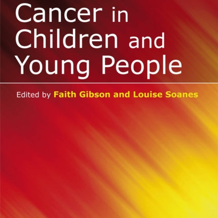 Cancer in Children and Young People: Acute Nursing Care