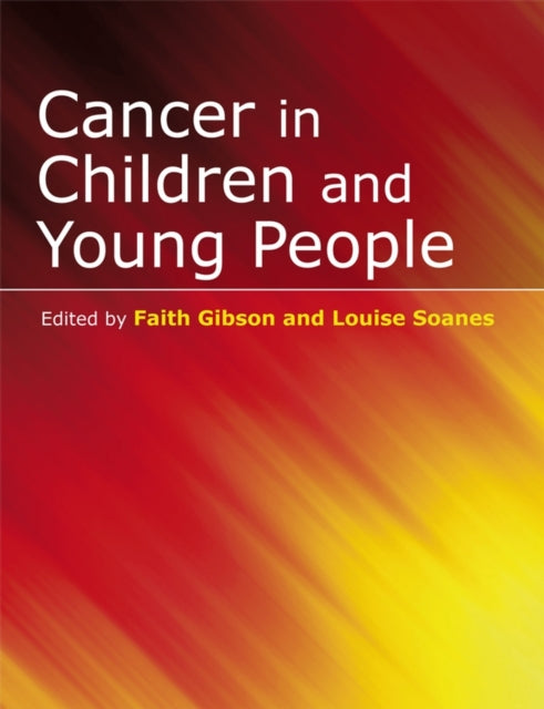 Cancer in Children and Young People: Acute Nursing Care