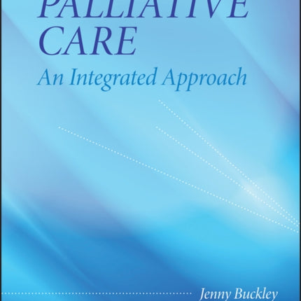 Palliative Care An Integrated Approach