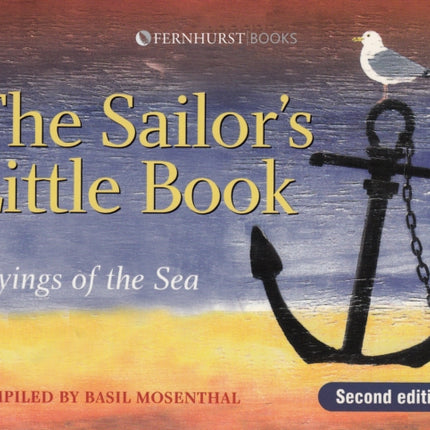 The Sailor's Little Book: Sayings of the Sea