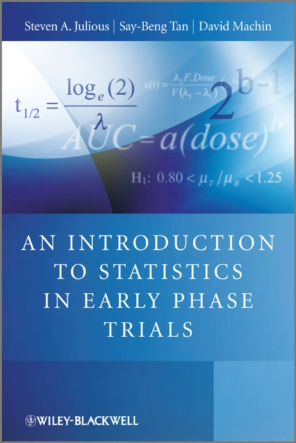 An Introduction to Statistics in Early Phase