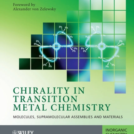 Chirality in Transition Metal Chemistry: Molecules, Supramolecular Assemblies and Materials