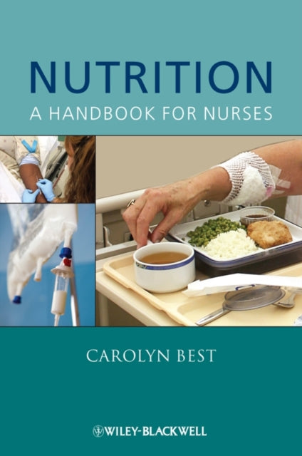 Nutrition: A Handbook for Nurses