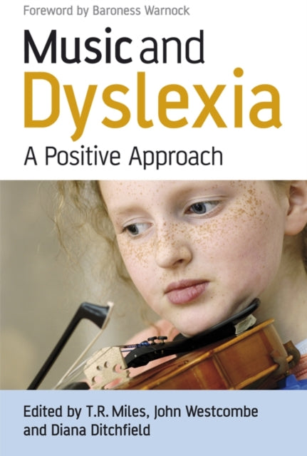 Music and Dyslexia: A Positive Approach