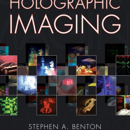 Holographic Imaging