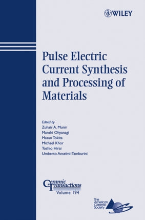 Pulse Electric Current Synthesis and Processing of Materials