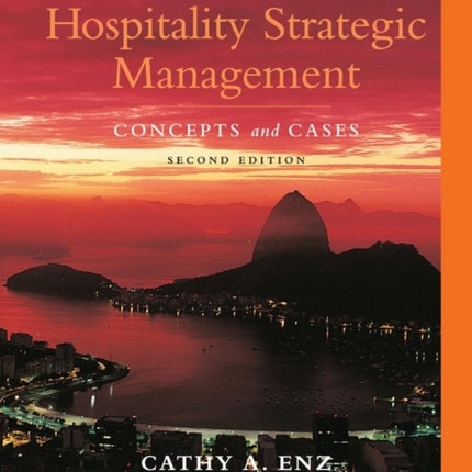 Hospitality Strategic Management Concepts and