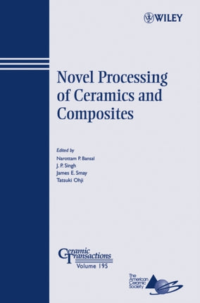 Novel Processing of Ceramics and Composites