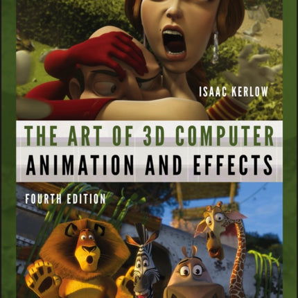 The Art of 3D Computer Animation and Effects