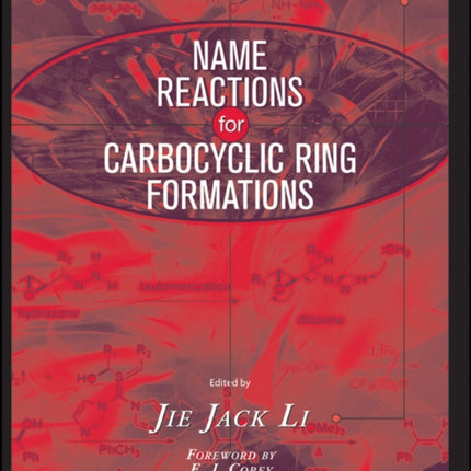 Name Reactions for Carbocyclic Ring Formations