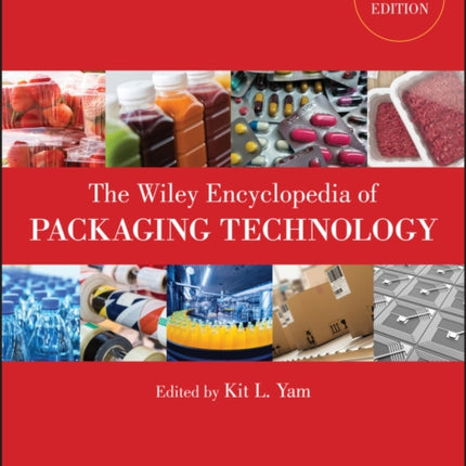 The Wiley Encyclopedia of Packaging Technology