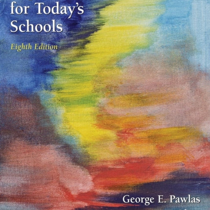 Supervision for Todays Schools