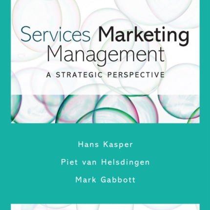 Services Marketing Management: A Strategic Perspective