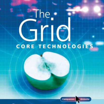 The Grid: Core Technologies