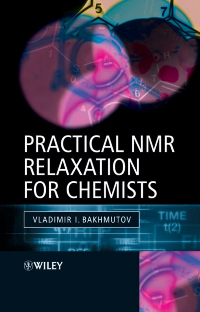 Practical Nuclear Magnetic Resonance Relaxation