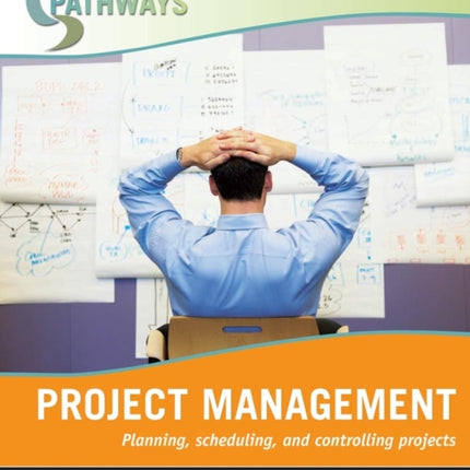 Wiley Pathways Project Management Planning Scheduling and Controlling Projects