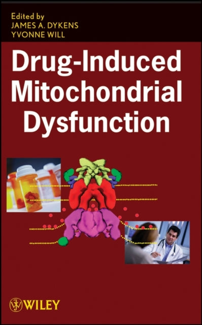 DrugInduced Mitochondrial Dysfunction