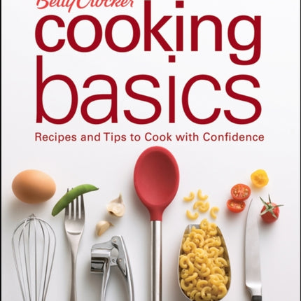 Betty Crocker Cooking Basics