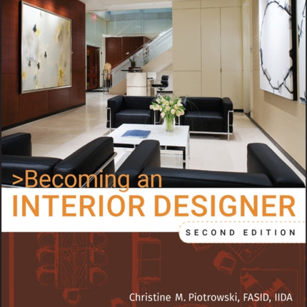 Becoming an Interior Designer: A Guide to Careers in Design