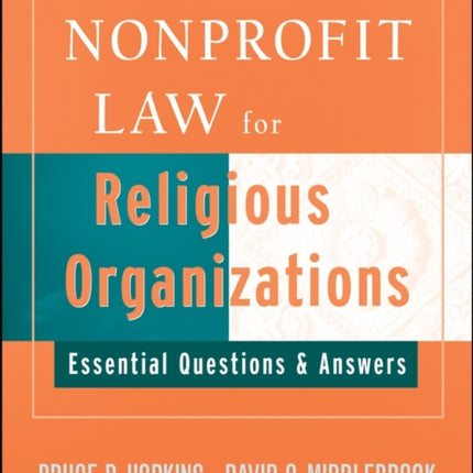 Nonprofit Law for Religious Organizations: Essential Questions & Answers