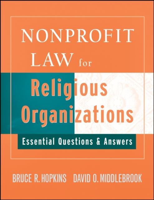 Nonprofit Law for Religious Organizations: Essential Questions & Answers