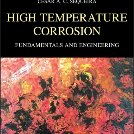 High Temperature Corrosion: Fundamentals and Engineering