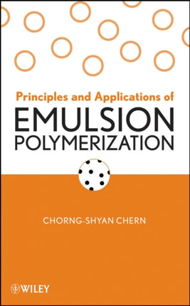 Principles and Applications of Emulsion Polymerization