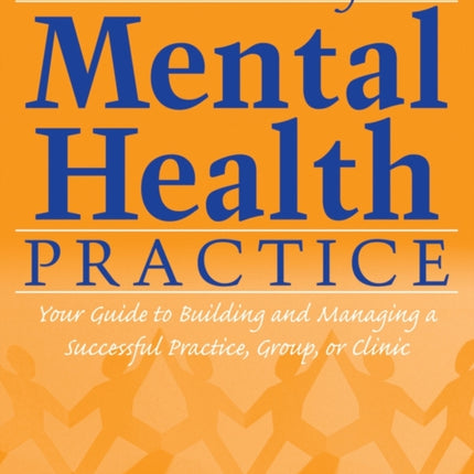 The WellManaged Mental Health Practice