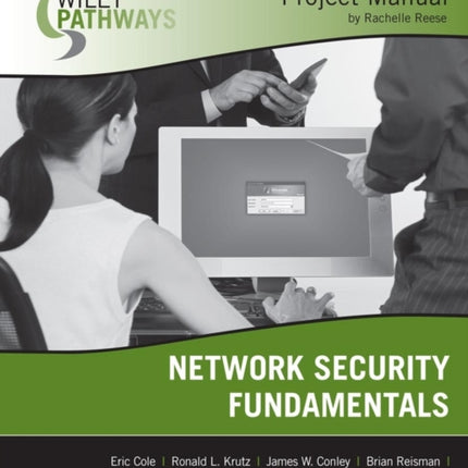 Wiley Pathways Network Security Fundamentals Project Manual