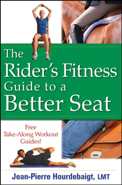 The Riders Fitness Guide to a Better Seat