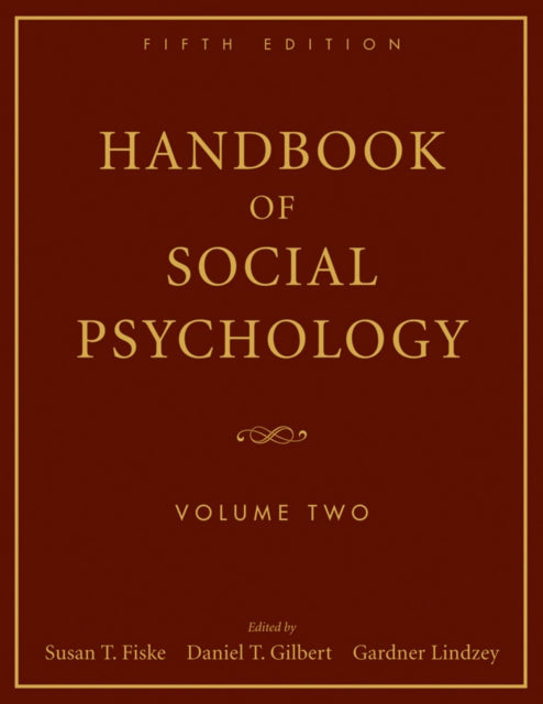 Handbook of Social Psychology, Volume 2