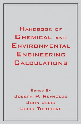 Handbook of Chemical and Environmental Engineering Calculations