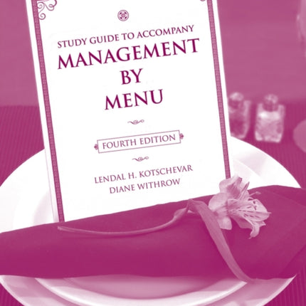 Study Guide to accompany Management by Menu, 4e