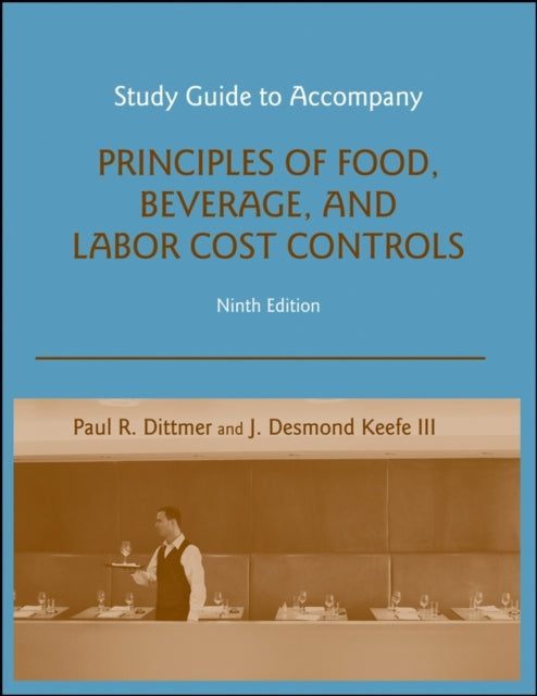 Study Guide to accompany Principles of Food
