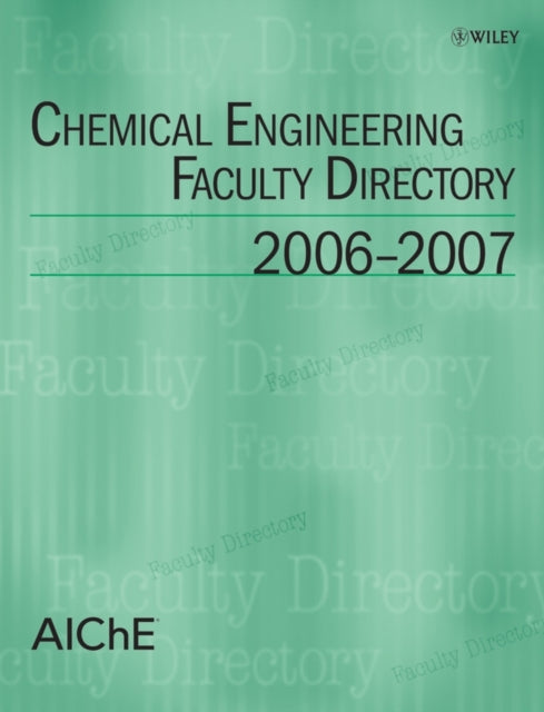 Chemical Engineering Faculty Directory 20062007