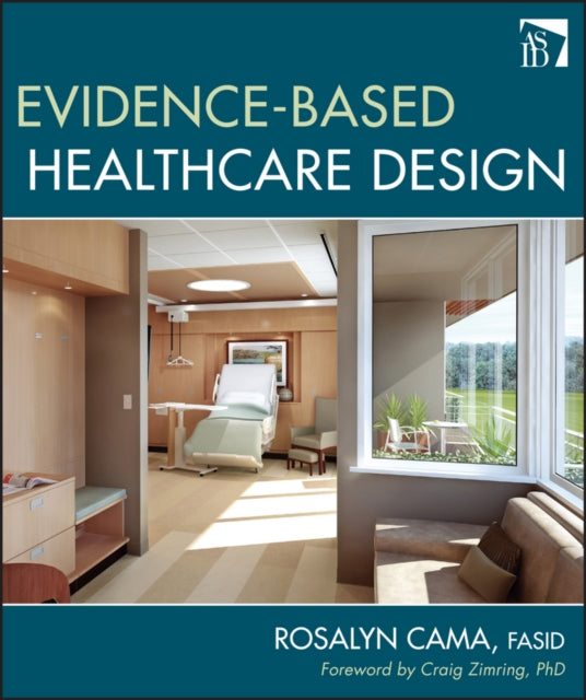EvidenceBased Healthcare Design