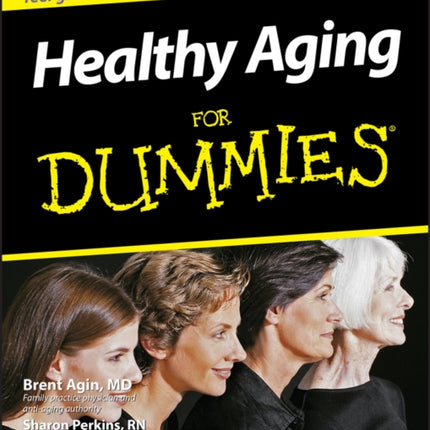 Healthy Aging For Dummies