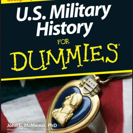 U.S. Military History For Dummies