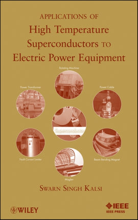 Applications of High Temperature Superconductors to Electric Power Equipment